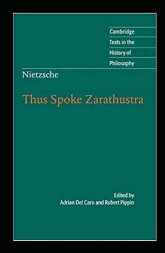 Nietzsche: Thus Spoke Zarathustra (Cambridge Texts in the History of Philosophy) von Independently published